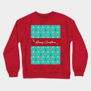 Christmas Is Coming, Santa Claus Funny Christmas Patterns Crewneck Sweatshirt